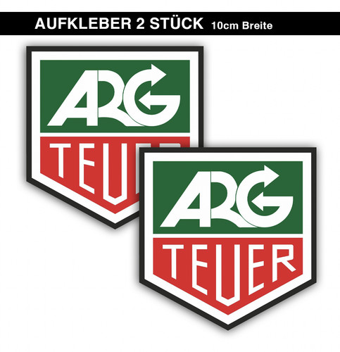 Arg teuer aufkleber - arg,